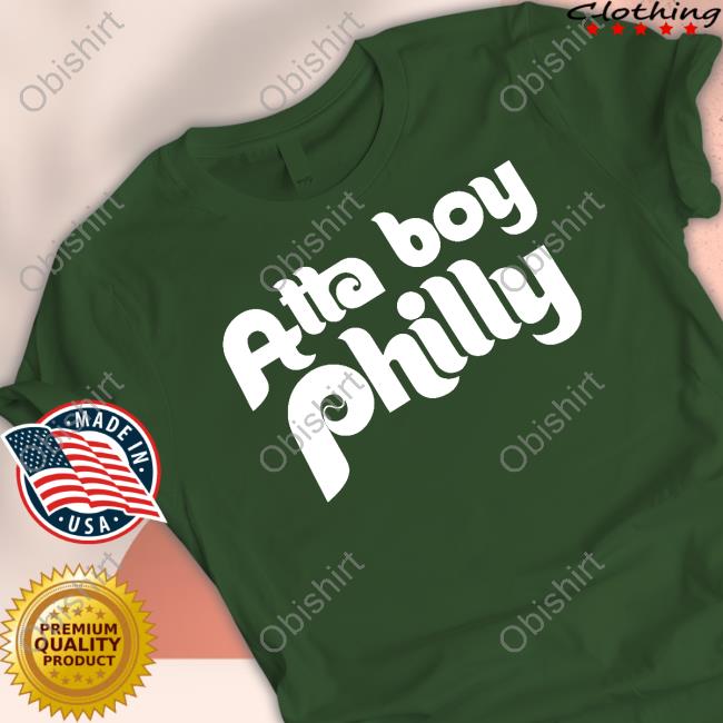 Atta Boy Philly Tee Shirt