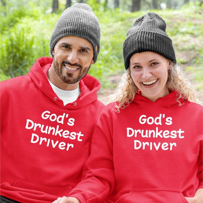 Shirts That Go Hard God's Drunkest Driver Hoodie