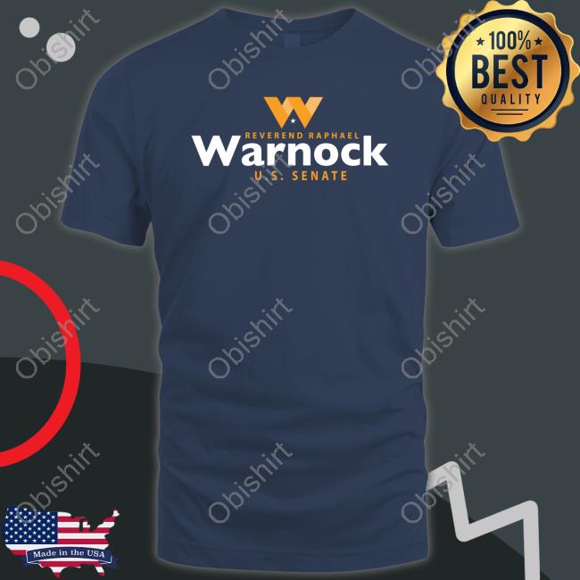 Warnock For Georgia Merch Reverend Raphael Warnock Us Senate New Shirt