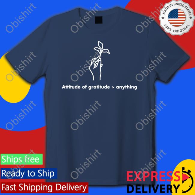 Pat Mcafee Attitude Of Gratitude Anything Shirt