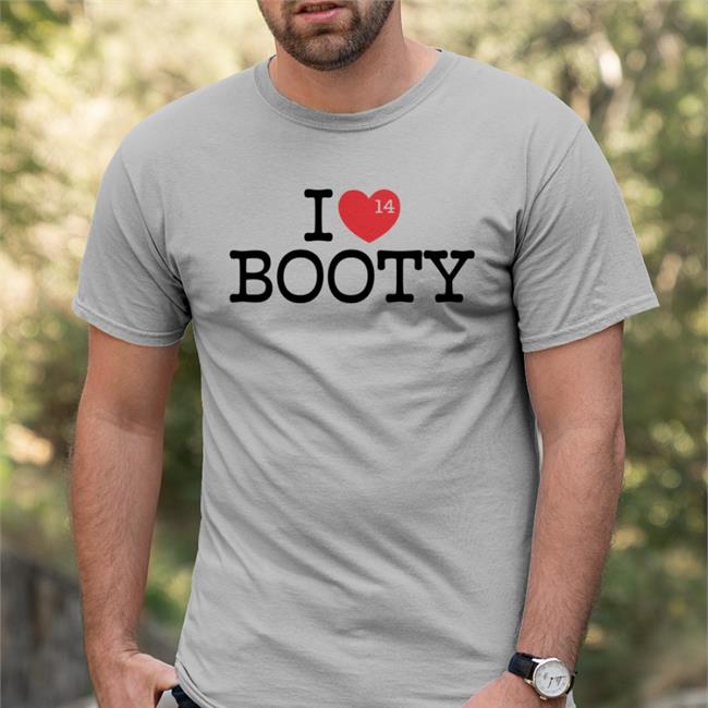 I Love Booty 14 Hoodie