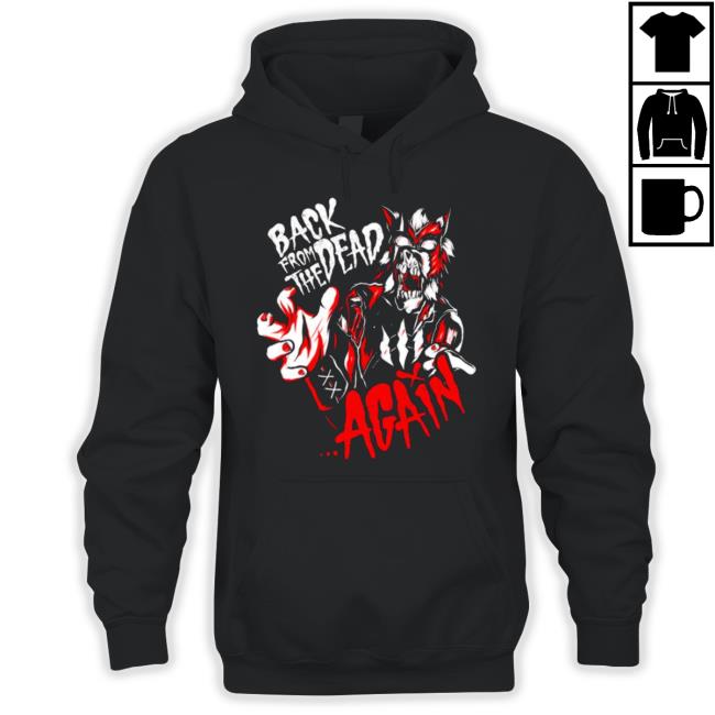 Back From The Dead Again 2023 New Shirt