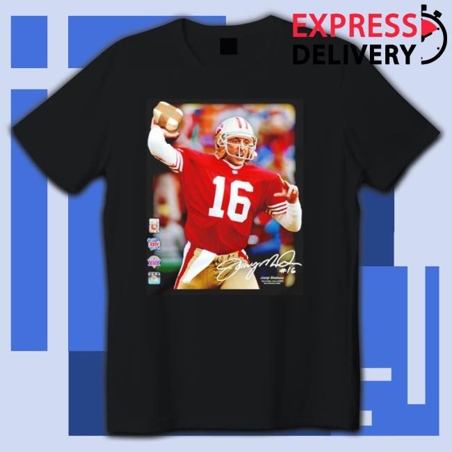 Joe Montana Hall Of Fame Class Of 2000 San Francisco 49Ers Photo Signature Long Sleeve Shirt Joe Montana Hall Of Fame Class Of 2000 San Francisco 49Ers Photo Signature Tee
