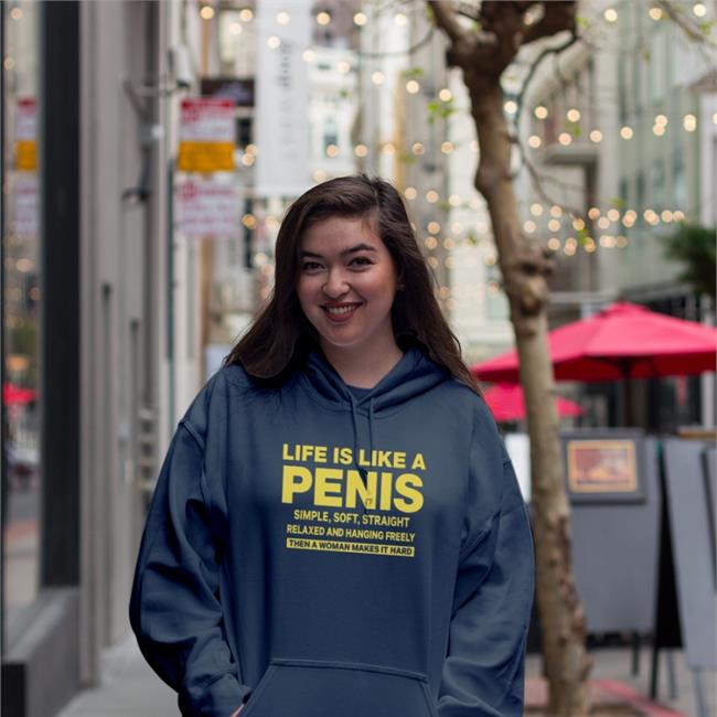 Life Is Like A Penis Simple Soft Straight Relaxed And Hanging Freely T Shirts