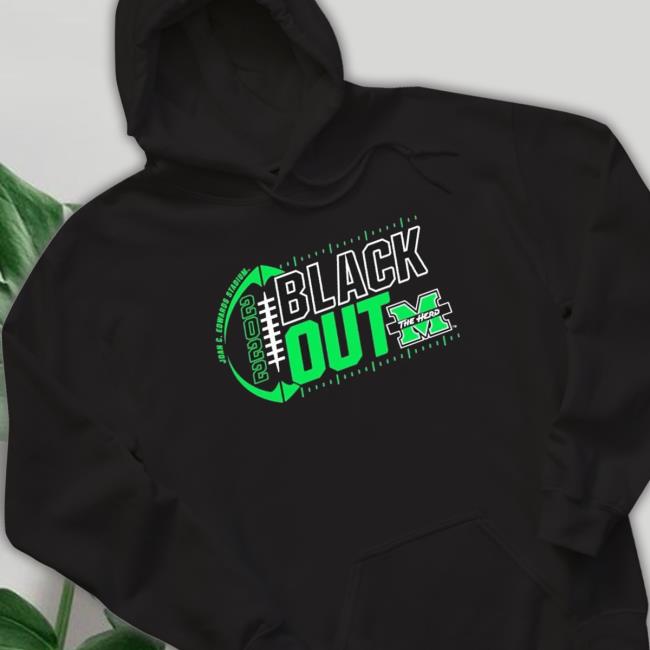 Marshall University Blackout 2022 Tee Shirt Marshall University Blackout 2022 Sweatshirts