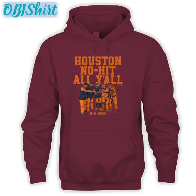 Houston No-Hit All Y'all Shirt