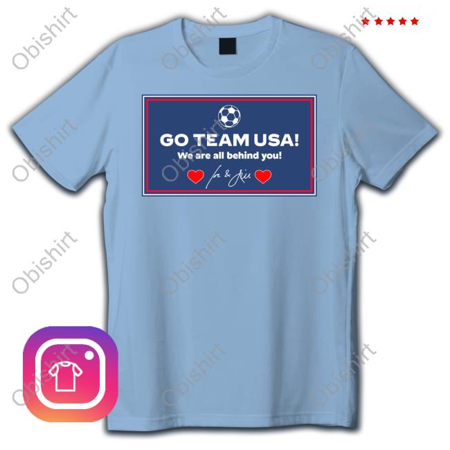 Go Team Usa We Are All Behind You Hoodie