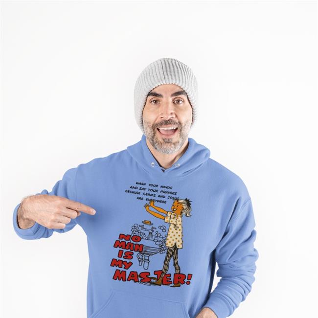 Shirts That Go Hard No Man Is My Master Sweatshirt