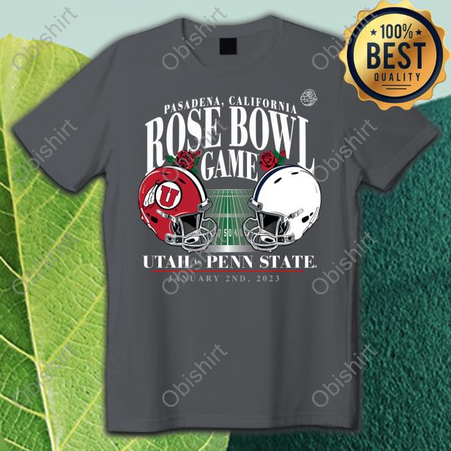 Fanatics Shop Utah Vs Penn State Rose Bowl Game 2023 Shirt