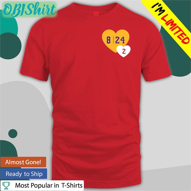 Savannah James Kobe Bryant 8 24 2 Hearts Hoodie 8 24 2 Hearts Shirts