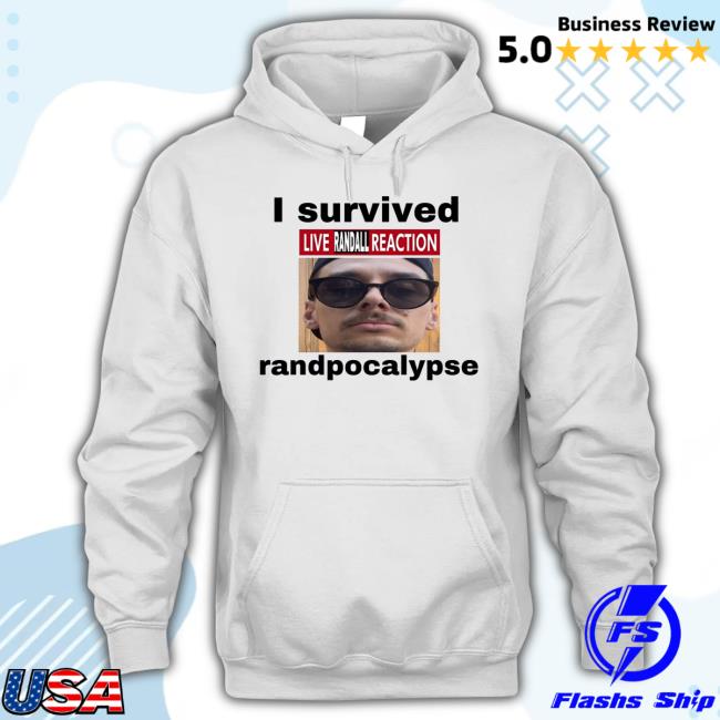 I Survived Live Randall Reaction Randpocalypse New Shirt