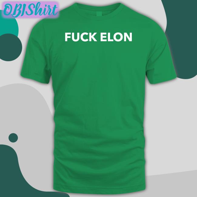 Fuck Elon T Shirt Boof Chief Fuck Elon Hoodie