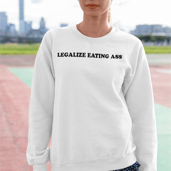 Legalize Eating Ass T Shirt Grey Conrad