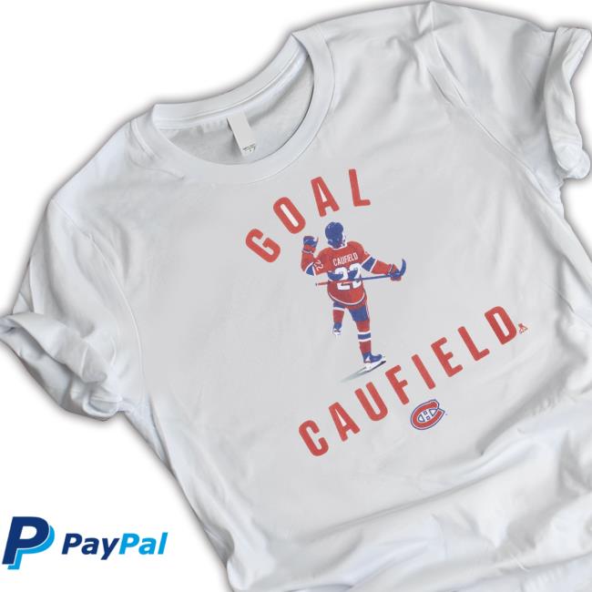 Goal Caufield Cole Caufield Montreal Canadiens T- shirt