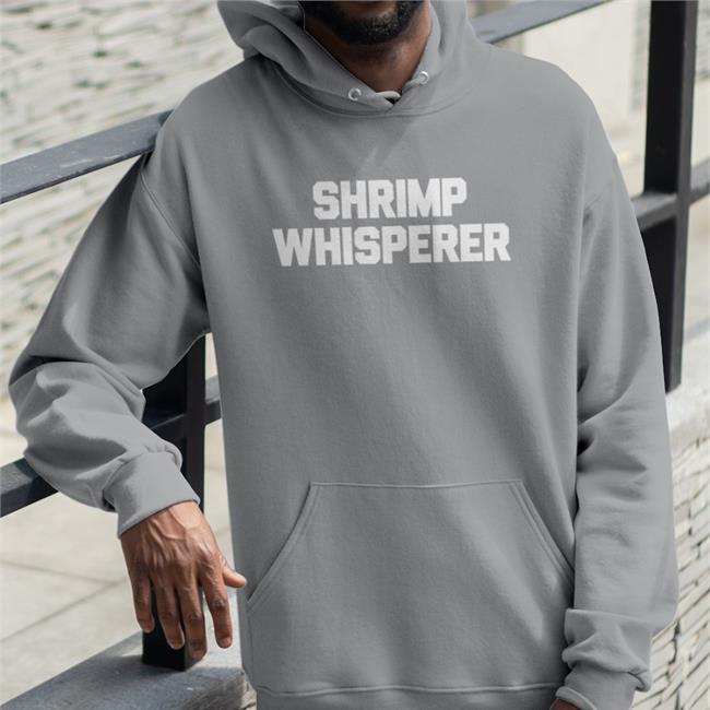 Shrimp Whisperer Sweatshirt Weird Thrift Store Shirts