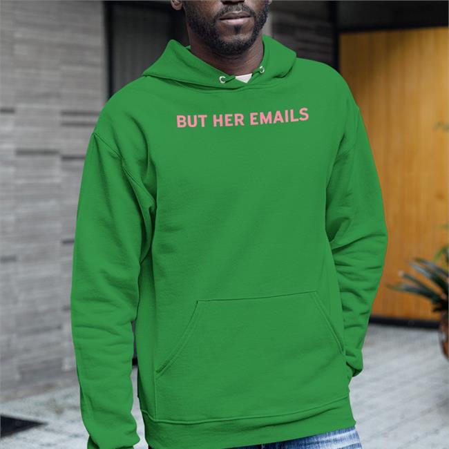Onward Together Store But Her Emails T-Shirt Hillary Clinton