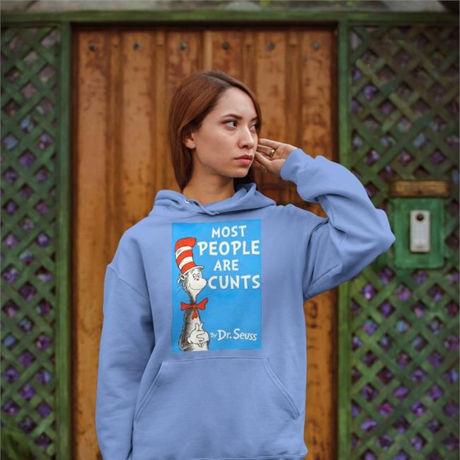 Shirts That Go Hard Most People Are Cunts Shirt