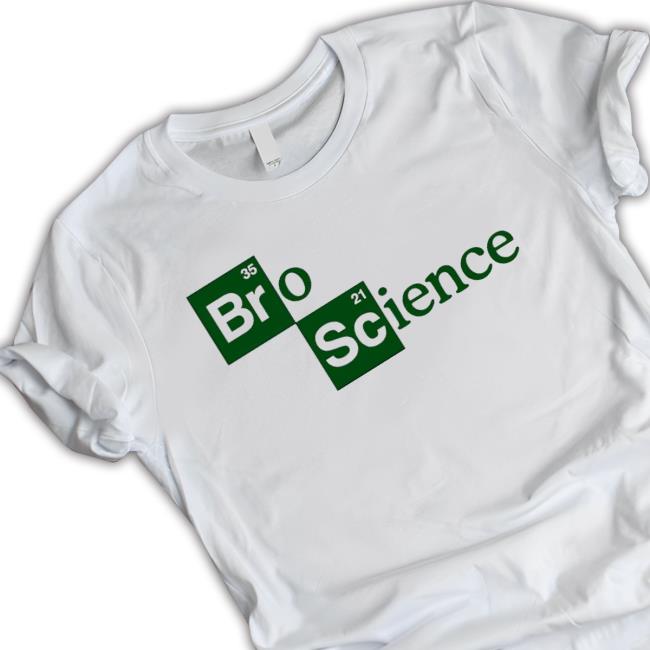 Bro Science Logo shirt