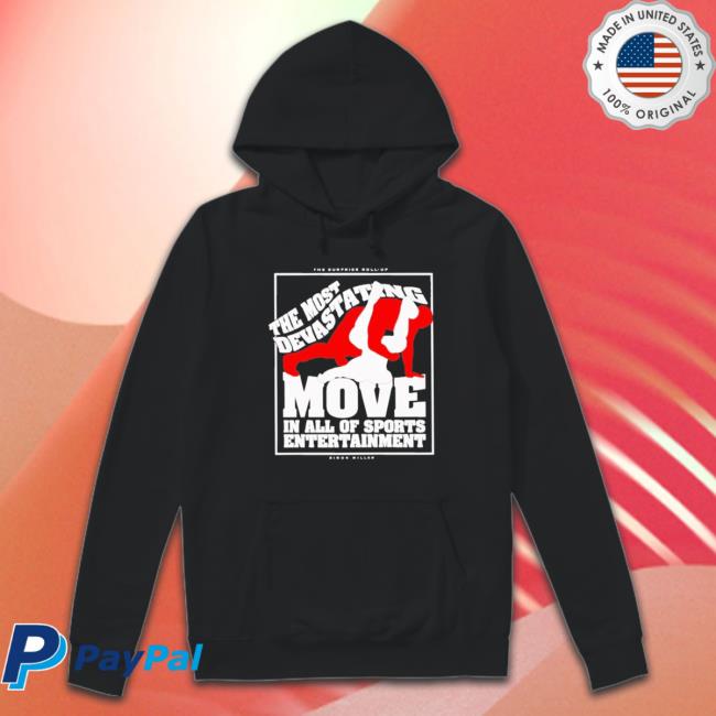 Official The Most Devastating Move In All Of Sports Entertainment Tee Shirt Official The Most Devastating Move In All Of Sports Entertainment Shirts