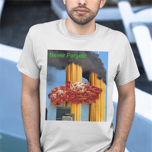 Never Forgetti Sweatshirt Never Forgetti 9-11 Shirt Shirts That Go Hard Thatshirtwascash Store