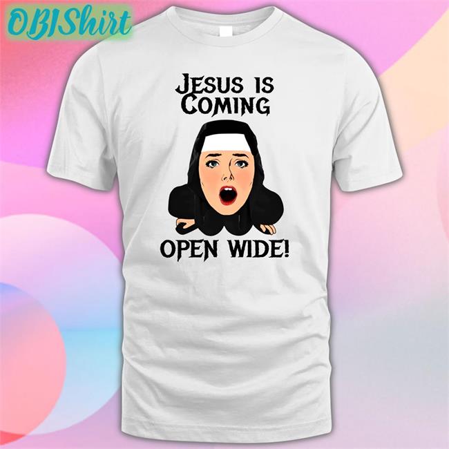 Jesus Is Coming Open Wide Tee The Good Shirts Store