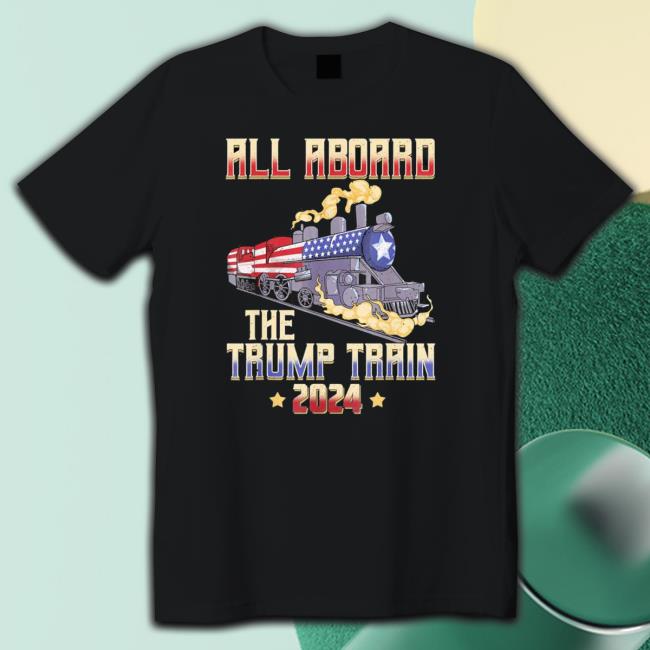 Top All Aboard The Trump Train 2024 American Flag Sweaters Top All Aboard The Trump Train 2024 American Flag T-Shirt