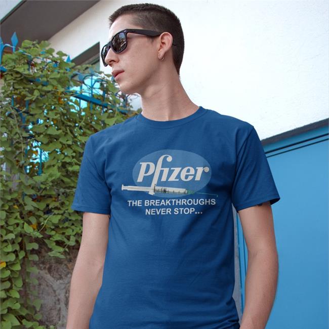 Dark Horse Store Bret Weinstein Pfizer Breakthroughs Never Stop Shirt