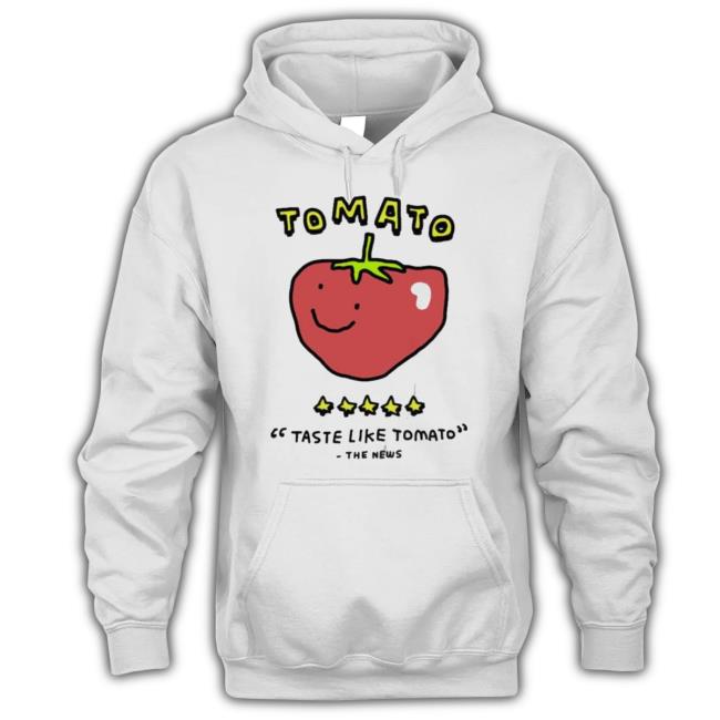 Official Tomato Taste Like Tomato The News Shirts