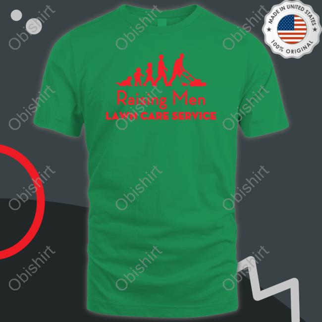 Iamrodneysmith Raising Men Lawn Care Service Christmas Shirts