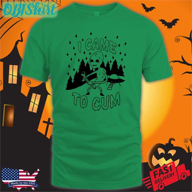 Kassem G I Came To Cum Shirts