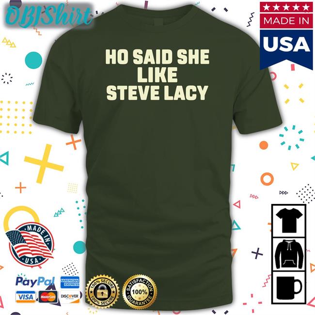 Ho Said She Like Steve Lacy Hoodie