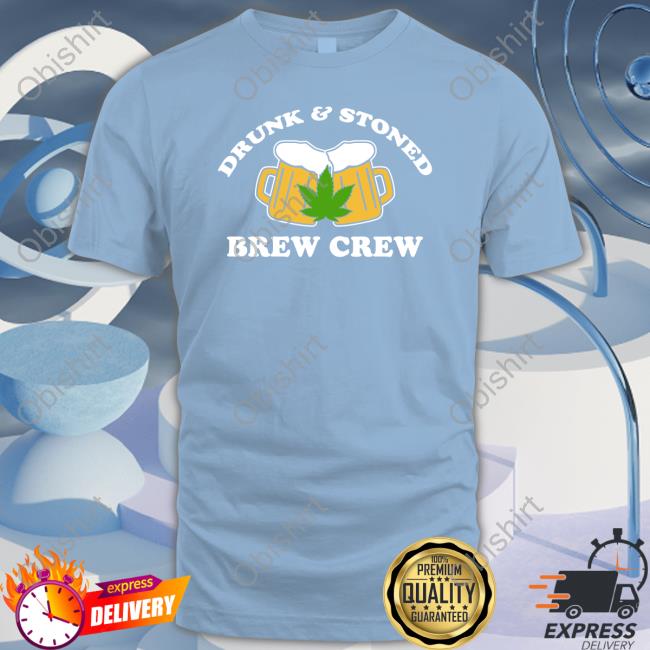 Drunk And Stoned Brew Crew Tees No Context College Football