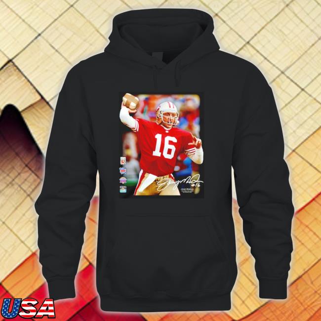 Joe Montana Hall Of Fame Class Of 2000 San Francisco 49Ers Photo Signature Long Sleeve Shirt Joe Montana Hall Of Fame Class Of 2000 San Francisco 49Ers Photo Signature Sweatshirts