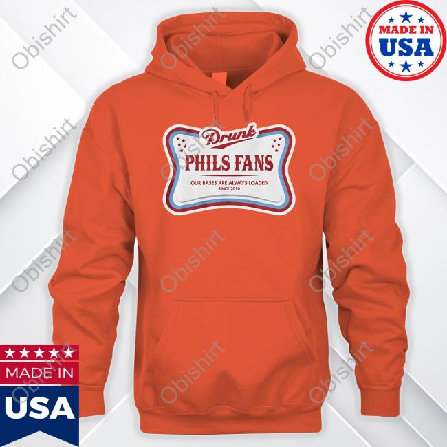 Philly Sports Shirts Merch Drunk Phils Fans High Life New Shirt