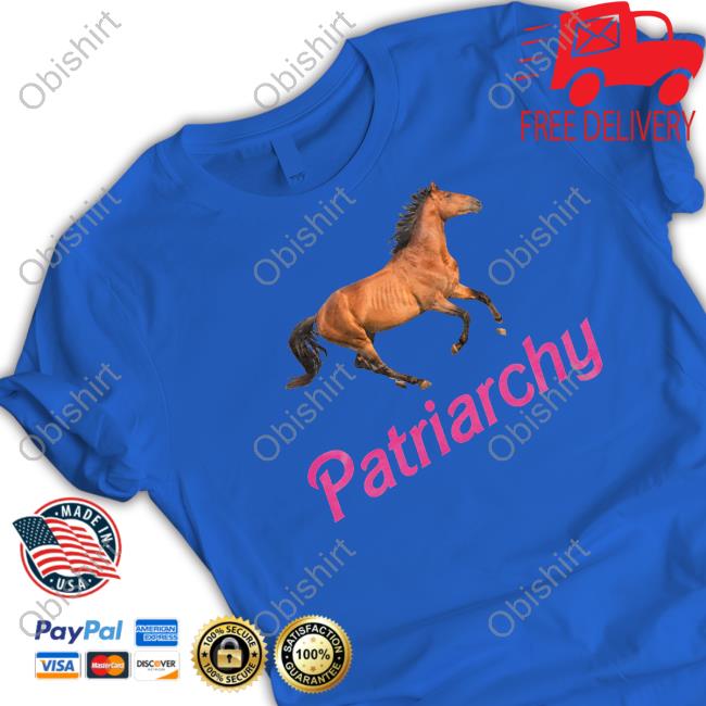 Horse Patriarchy T-Shirt