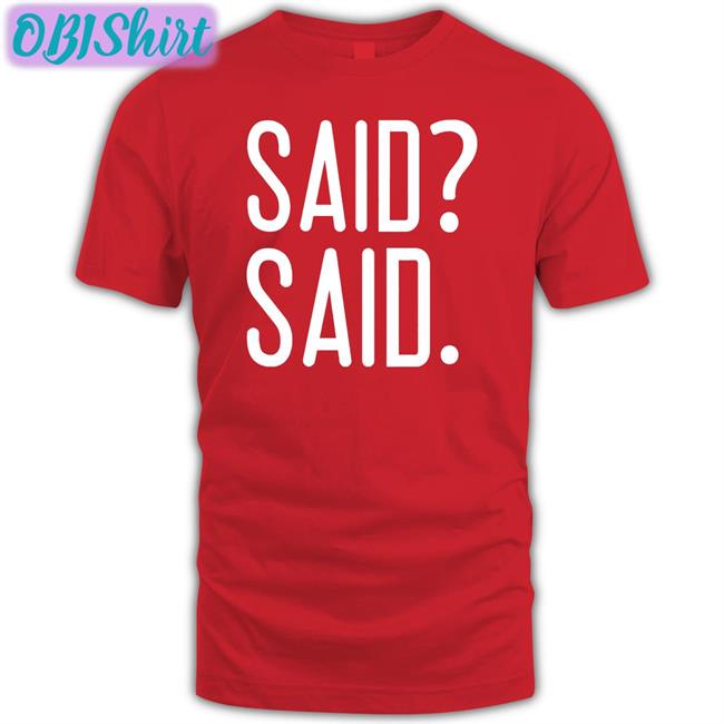 Barstool Sports Store Said Said Tee Shirt
