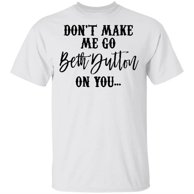 Beth Dutton shirt white hoodie t shirt