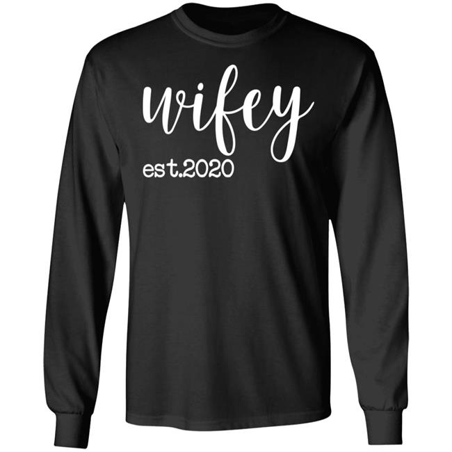 wifey est 2020 shirt black hoodie t shirt wifey est 2020 shirt black hoodie t shirt