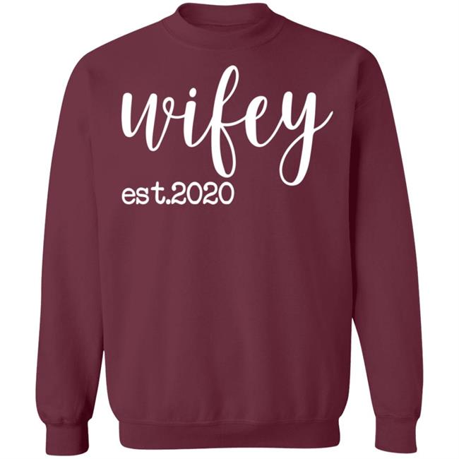 wifey est 2020 shirt black hoodie t shirt wifey est 2020 shirt black hoodie t shirt