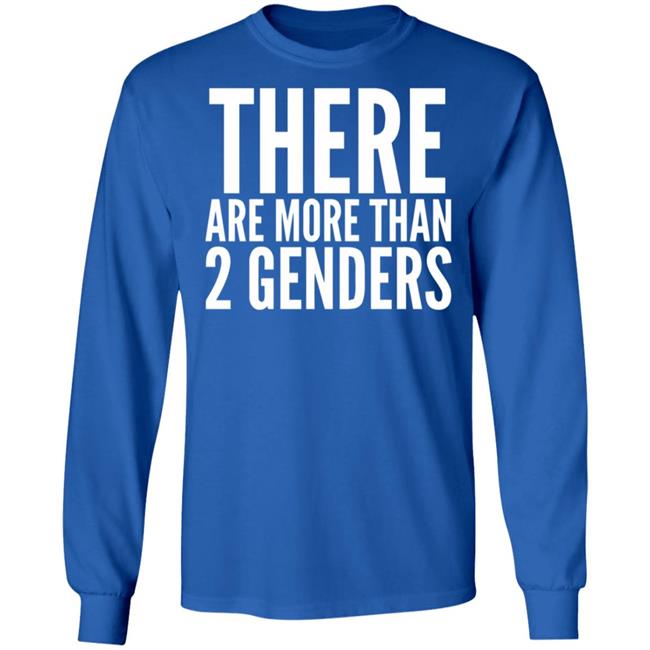 there are more than two genders shirt black there are more than two genders shirt black