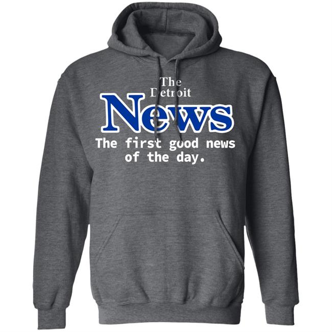 The Detroit News shirt black hoodie t shirt sweatshirt The Detroit News shirt black hoodie t shirt sweatshirt