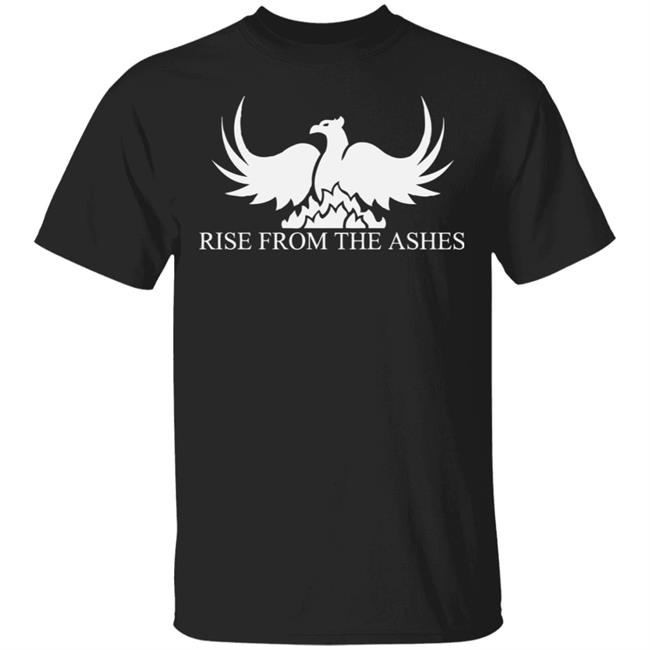 rise from the ashes t shirt black hoodie sweatshirt