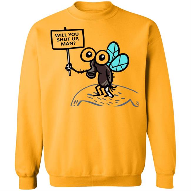 will you shut up man shirt white hoodie will you shut up man shirt white hoodie