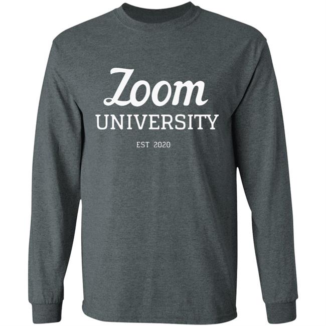 Zoom university sweatshirt Zoom university sweatshirt