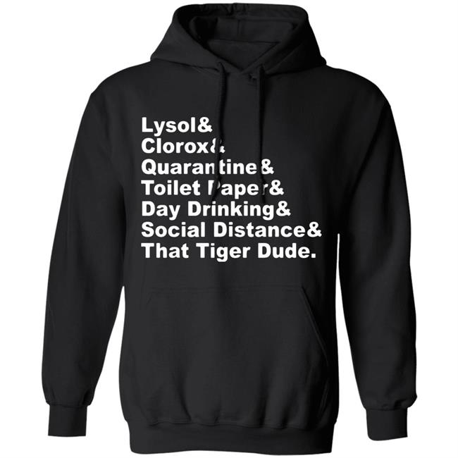 Lysol Clorox Quarantine Toilet paper Day Drinking t shirt Lysol Clorox Quarantine Toilet paper Day Drinking t shirt