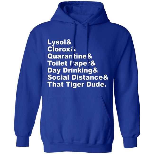 Lysol Clorox Quarantine Toilet paper Day Drinking t shirt Lysol Clorox Quarantine Toilet paper Day Drinking t shirt