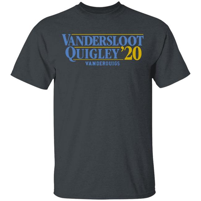 Vandersloot Quigley Vanderquigs 2020 Shirt Vandersloot Quigley Vanderquigs 2020 Shirt