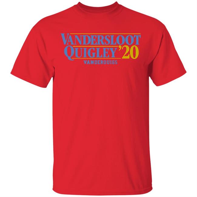 Vandersloot Quigley Vanderquigs 2020 Shirt Vandersloot Quigley Vanderquigs 2020 Shirt