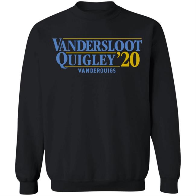 Vandersloot Quigley Vanderquigs 2020 Shirt Vandersloot Quigley Vanderquigs 2020 Shirt