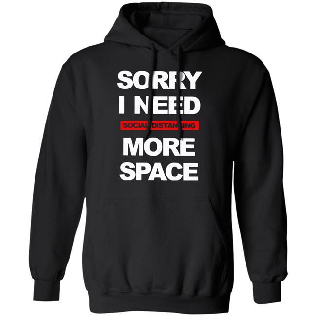 Social Distancing More Space Shirt Social Distancing More Space Shirt